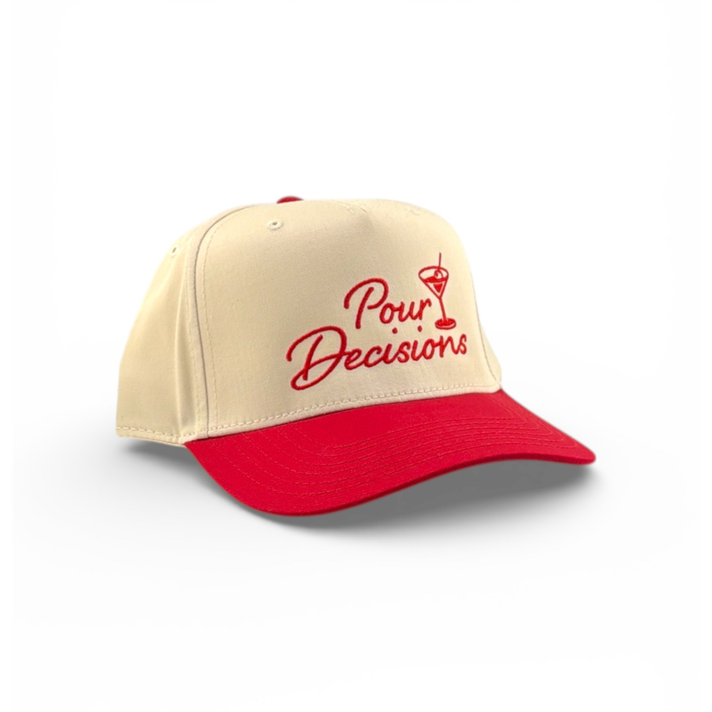 Pour Decisions Trucker Hat